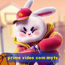 prime video com mytv